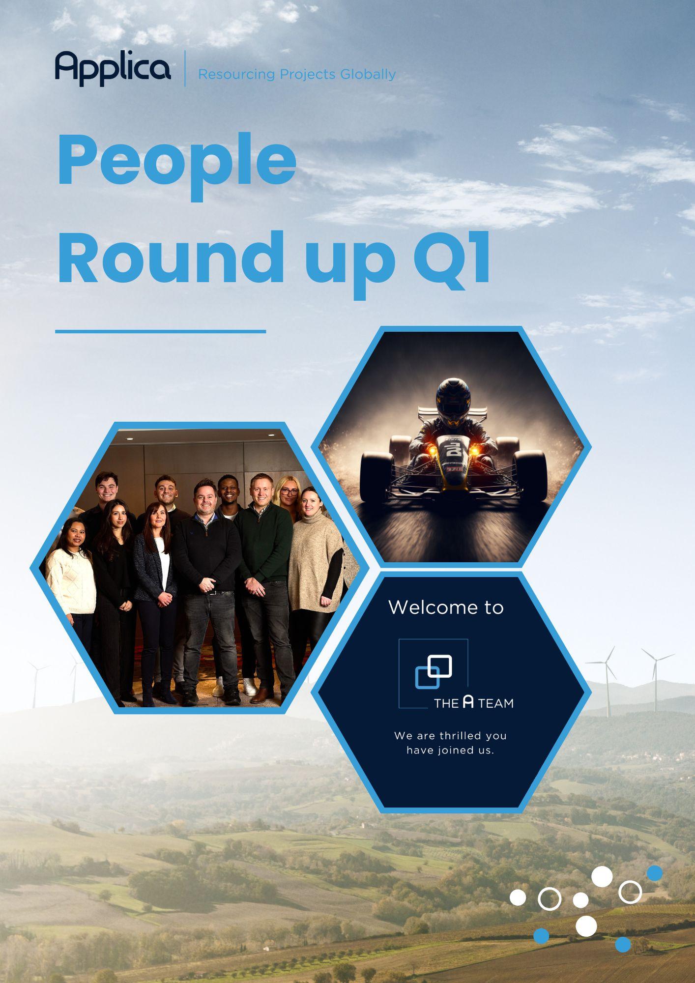 'A Team' People Round Up Q1